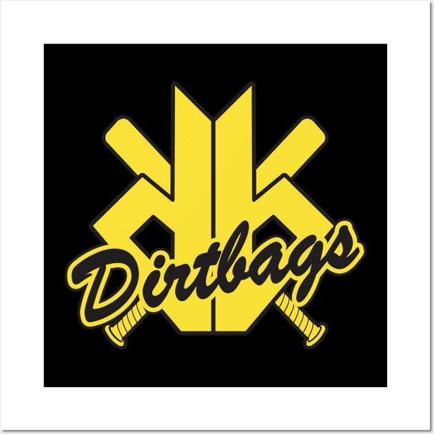 Dirtbags Team Logo Wall Art by DavesTees